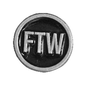 FTW BIKER GAMER PIN 3/4 INCH DIAMETER