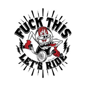 DOWN-N-OUT LETS RIDE STICKER Everyone needs stickers, no explanation necessary!   7,62 x 11,4 cm